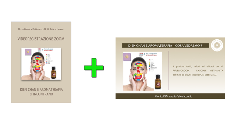 Slide e Videoregistrazioni: Dien Chan e Aromaterapia