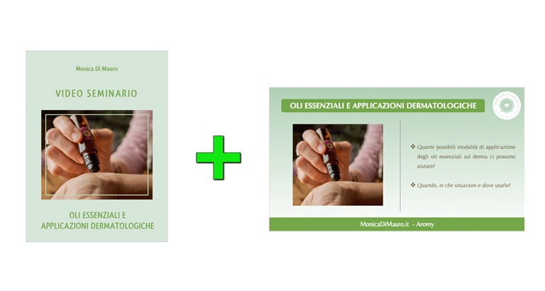 Slide e Seminario: Oli Essenziali e applicazioni dermatologiche