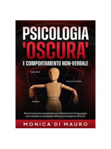 Psicologia "Oscura" - Monica Di Mauro